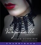 Vampire Kisses. 3, Vampireville cover image