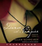 Vampire kisses. 4, Dance with a vampire cover image