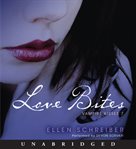 Vampire kisses. 7, Love bites cover image