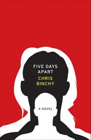 Five days apart : a novel cover image