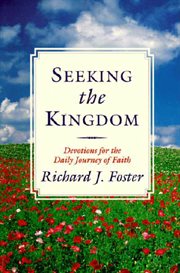 Seeking the kingdom : devotions for the daily journey of faith cover image