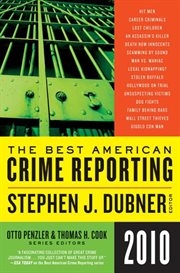 The best American crime reporting, 2010 cover image