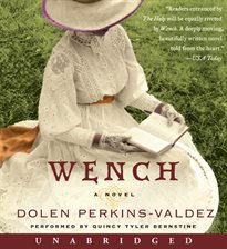 wench by dolen perkins valdez