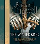 The winter king: a novel of Arthur cover image
