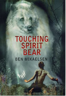 Cover image for Touching Spirit Bear