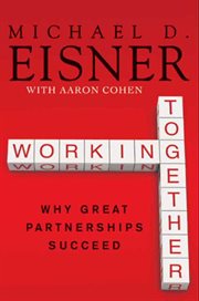 Working together : why great partnerships succeed cover image