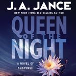 Queen of the night: a novel of suspense cover image