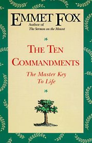 The Ten commandments : the master key to life cover image