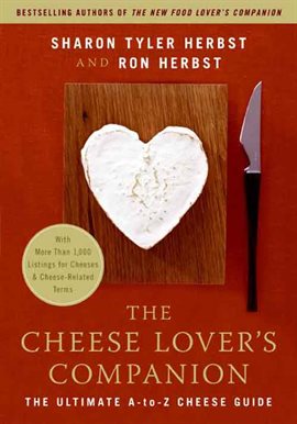 Cover image for The Cheese Lover's Companion