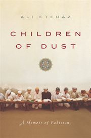 Children of Dust : a Memoir of Pakistan cover image