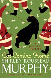 Cat coming home : a Joe Grey mystery cover image