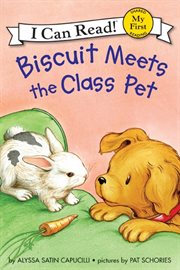 Biscuit meets the class pet cover image