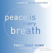 Cover image for Peace Is Every Breath