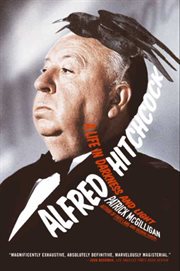 Alfred Hitchcock : a life in darkness and light cover image