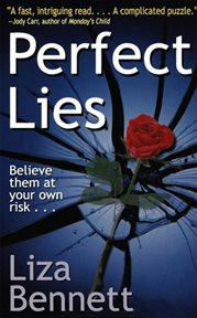 Perfect lies : a novel cover image