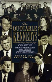 The quotable Kennedys cover image