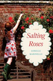 Salting roses : a novel cover image