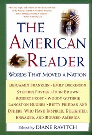 The American reader : words that moved a nation cover image