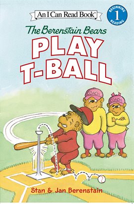 Cover image for The Berenstain Bears Play T-Ball