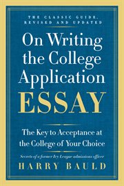 On writing the college application essay cover image