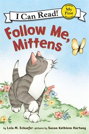 Follow me, Mittens cover image