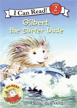 Cover image for Gilbert, the Surfer Dude