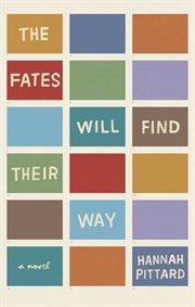 The fates will find their way : a novel cover image