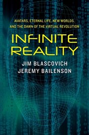 Infinite reality : the hidden blueprint of our virtual lives cover image