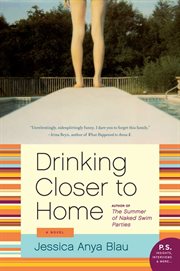 Drinking closer to home : a novel cover image