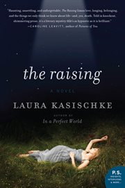 The raising : a novel cover image