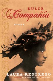 Dulce compañía : novela cover image