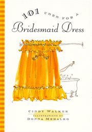 101 uses for a bridesmaid dress cover image