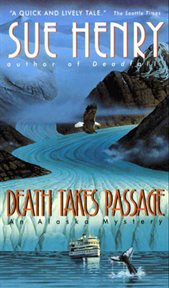 Death takes passage : an Alaska mystery cover image