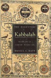 The essential Kabbalah : the heart of Jewish mysticism cover image