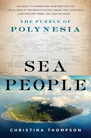 Sea people : the puzzle of Polynesia cover image