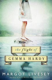 The flight of Gemma Hardy : a novel cover image