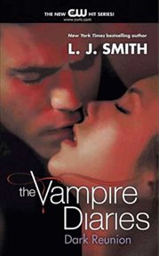 The vampire diaries : dark reunion cover image