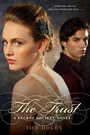 The trust : a Secret Society novel cover image