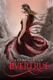 Evertrue : an Everneath novel cover image