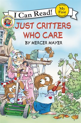 Cover image for Little Critter: Just Critters Who Care