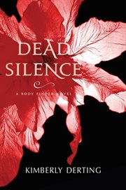 Dead silence : a Body finder novel cover image