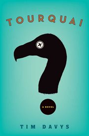Tourquai : a novel cover image