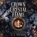 Crown of crystal flame cover image