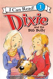 Dixie and the big bully cover image