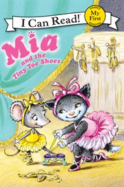 Mia and the tiny toe shoes cover image