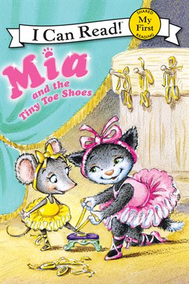 Cover image for Mia and the Tiny Toe Shoes Cover image for Mia and the Tiny Toe Shoes