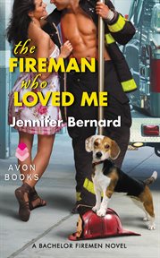 The fireman who loved me cover image