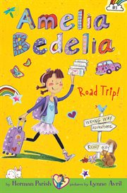 Amelia Bedelia Road Trip! cover image