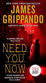Need you now : a novel cover image