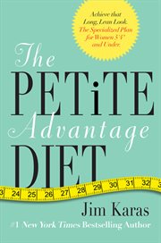 THE PETITE ADVANTAGE DIET cover image